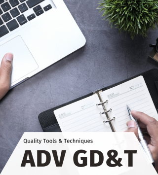 ADVANCED GEOMETRIC DIMENSIONING & TOLERANCING