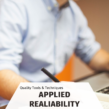 APPLIED RELIABILITY