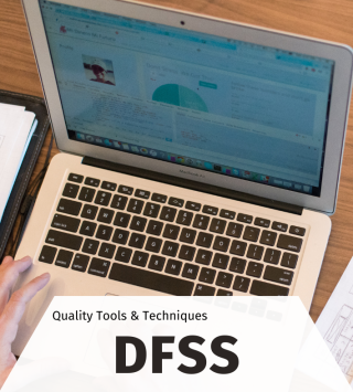 DFSS METHODOLOGY & IMPLEMENTATION