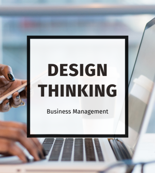 DESIGN THINKING AND INNOVATION