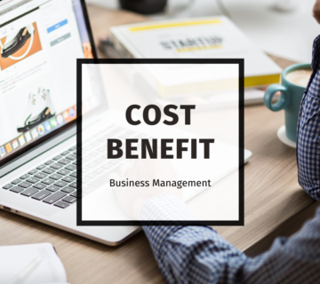 COST-BENEFIT ANALYSIS – UNDERSTANDING & IMPLEMENTATION