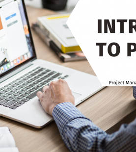 INTRODUCTION TO PROJECT MANAGEMENT