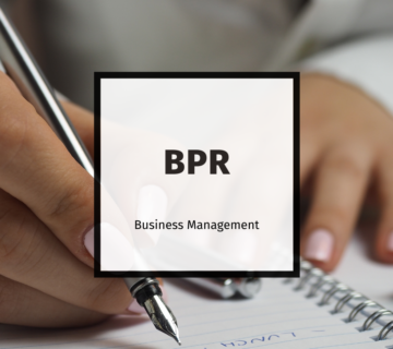 THE FUNDAMENTALS OF BUSINESS PROCESS REENGINEERING